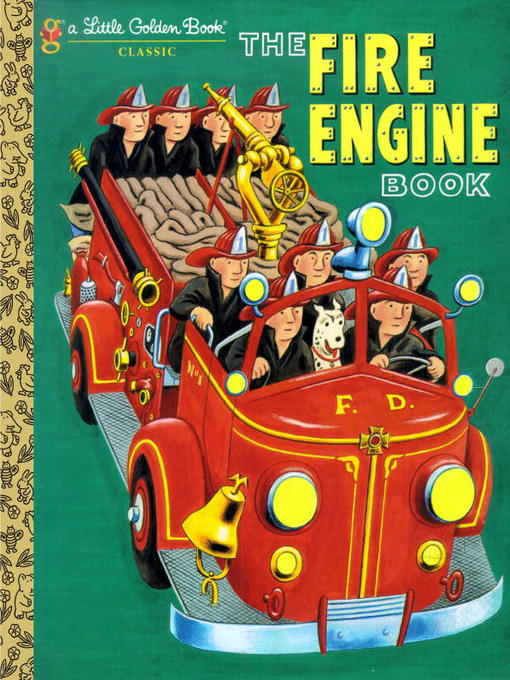 Title details for The Fire Engine Book by Tibor Gergely - Wait list